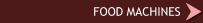 Food Machines